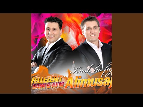 Vellezrit Alimusaj - Sa her ty te prita 