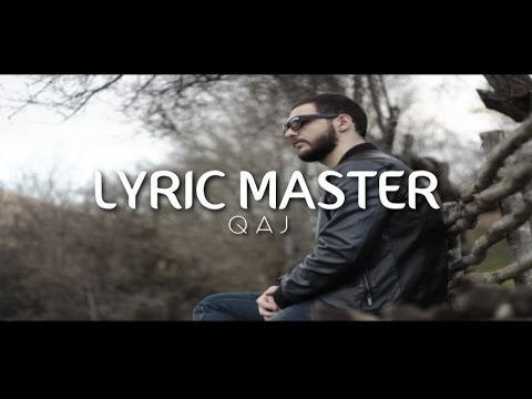 Lyric Master - Qaj