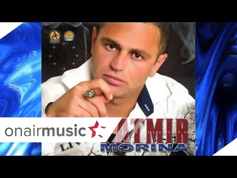 Fatmir Morina - Hajt moj mashalla