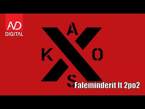 Kaos ft 2po2 - Faleminderit 