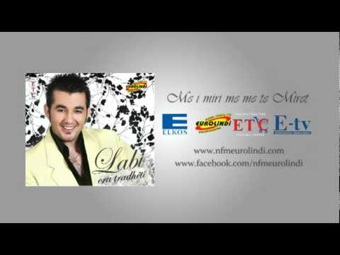  Labi - Ke harru vuajtjen