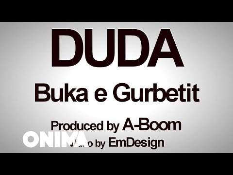 Duda - Buka e Gurbetit 