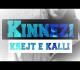Kinnez - Krejt e Kalli