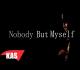 KAS - Nobody But Myself 
