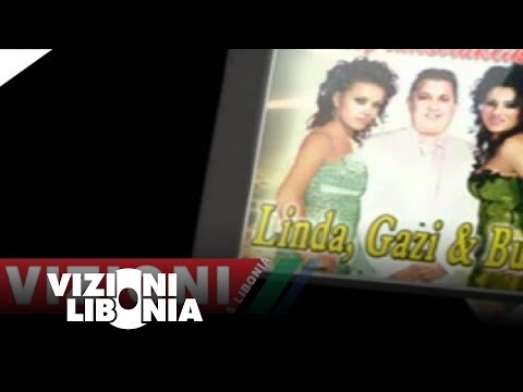 Gazi , Linda , Buqja - Foret tua