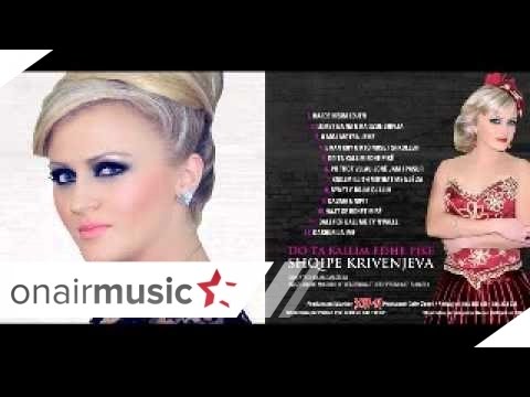 Shqipe Krivenjeva - Po thot vllau jone jam i pasur